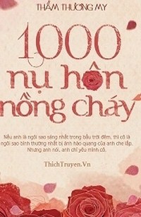 1000 Nụ Hôn Nồng Cháy