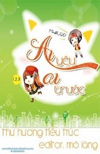 Ai Yêu Ai Trước