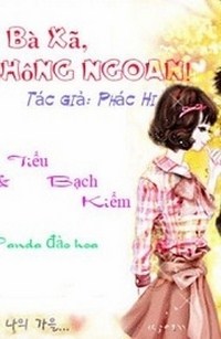 Bà Xã, Em Không Ngoan