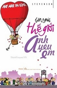 Bên Ngoài Thế Giới Em Yêu Anh