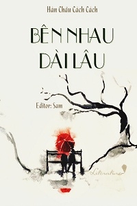 Bên Nhau Dài Lâu