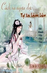 Cách Xa Ngựa Đực Tự Ta Làm Lên