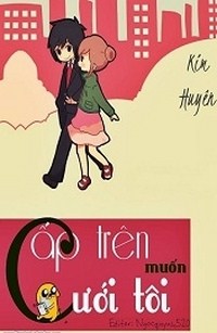 Cấp Trên Muốn Cưới Tôi