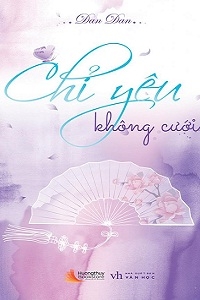 Chỉ Yêu Không Cưới