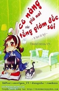 Cô Nàng Giả Nai Của Tổng Giám Đốc Sói