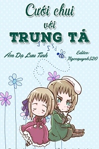 Cưới Chui Với Trung Tá