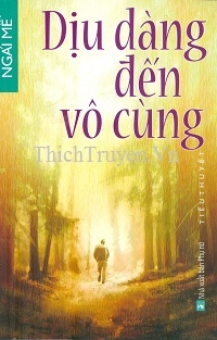 Dịu Dàng Đến Vô Cùng