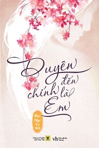 Duyên Đến Là Em