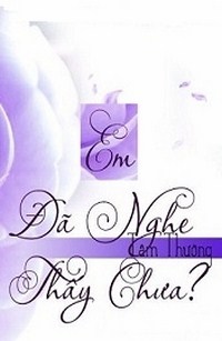 Em Đã Nghe Thấy Chưa?
