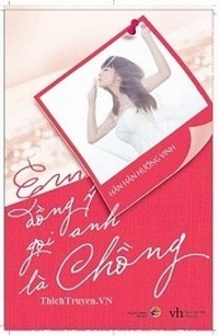 Em Đồng Ý Gọi Anh Là Chồng
