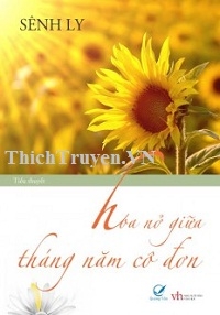 Hoa Nở Giữa Tháng Năm Cô Đơn