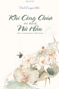 Khi Công Chúa Trở Thành Nữ Hầu