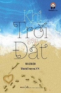 Khi Trời Gặp Đất