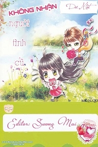 Không Nhận Người Tình Cũ