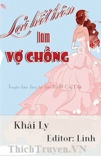 Lại Kết Hôn Làm Vợ Chồng