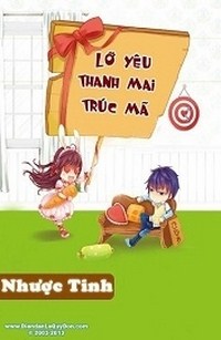 Lỡ Yêu Thanh Mai Trúc Mã