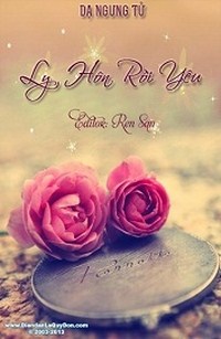 Ly Hôn Rồi Yêu