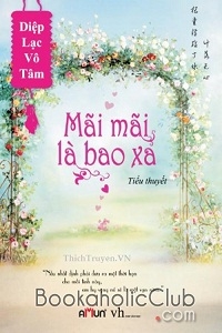 Mãi Mãi Là Bao Xa