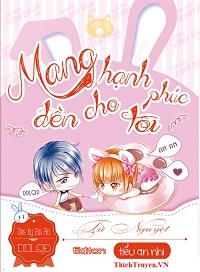 Mang Hạnh Phúc Đền Cho Tôi