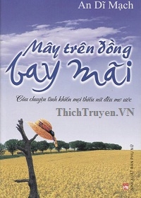 Mây Trên Đồng Bay Mãi