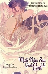 Mười Năm Sau Giành Em Về