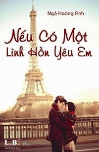 Nếu Có Một Linh Hồn Yêu Em