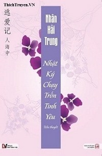 Nhật Ký Chạy Trốn Tình Yêu