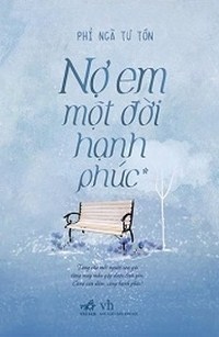 Nợ Em Một Đời Hạnh Phúc