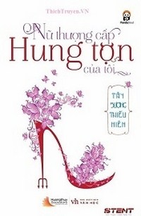 Nữ Thượng Cấp Hung Tợn Của Tôi