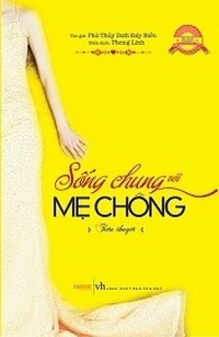Sống Chung Với Mẹ Chồng
