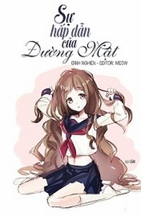 Sự Hấp Dẫn Của Đường Mật