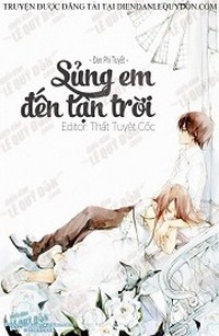 Sủng Em Đến Tận Trời