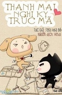 Thanh Mai Nghi Kỵ Trúc Mã