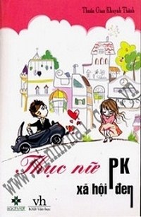 Thục Nữ PK Xã Hội Đen
