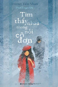Tìm Thấy Nhau Trong Nỗi Cô Đơn