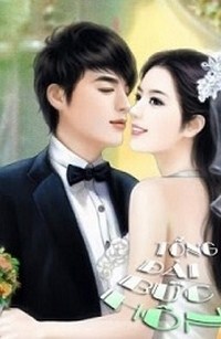 Tổng Tài Bức Hôn: Ngạo Khê Khó Thuần Phục