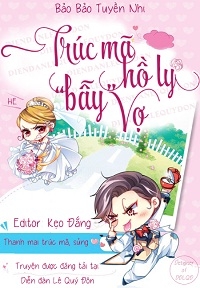 Trúc Mã Hồ Ly Bẫy Vợ