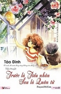 Trước Là Tiểu Nhân, Sau Là Quân Tử