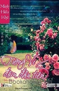 Tường Vi Đêm Đầu Tiên