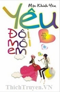 Yêu Đôi Môi Em