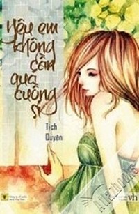 Yêu Em Không Cần Quá Cuồng Si