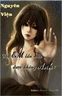 Yêu Em Lần Nữa, Được Không Anh?