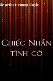 Chiếc Nhẫn Tình Cờ - Full