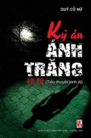 Kỳ án ánh trăng - Full