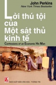 Lời thú tội của một sát thủ kinh tế